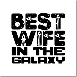 Best Wife In The Galaxy Posters and Art